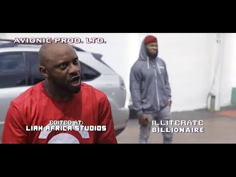 New Movie Alert "ILLITERATE BILLIONAIRE" Yul Edochie 2019 Latest Nigerian Nollywood Movie