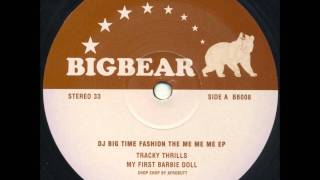 DJ Big Time Fashion - Tracky Thrills