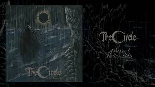 The Circle - Ashes And Fading Tides video