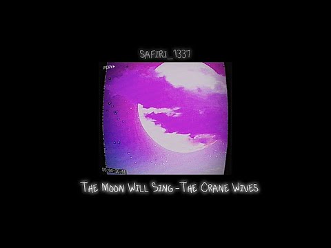 The Crane Wives - The Moon Will Sing (best part loop)
