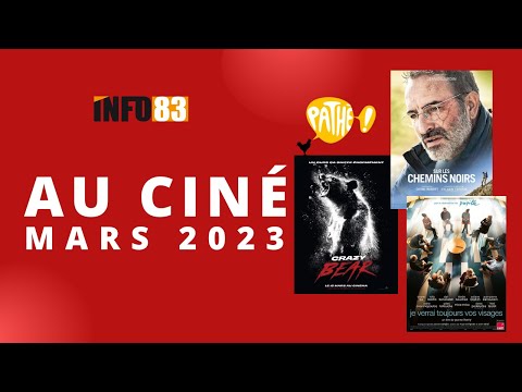 Les films de mars 2023 au Cinéma Pathé Toulon & La Valette