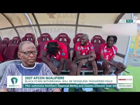 Mohammed Polo Rejects Calls for Ghana to Withdraw From 2027 AFCON Qualifiers