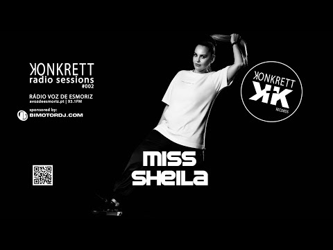 Konkrett Radio Sessions #002 - Miss Sheila