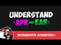 APR and EAR Differences and Calculation (Intermediate Accounting I #7)