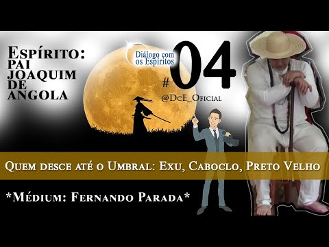 DcE 004 - Quem desce até o Umbral: Exu, Caboclo, Preto Velho, Transição Planetária, Criança Cristal