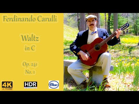 Carulli - Op 241 No 1 - Waltz in C - 4K HDR