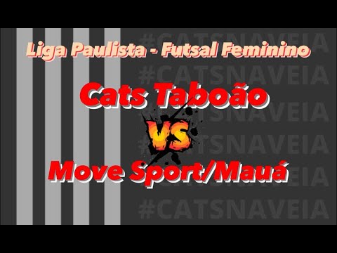 Copa da LPF (Futsal Feminino) - Move Sports Mauá 1 x 4 Cats Taboão