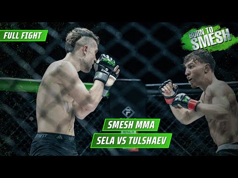 Sela vs Tulshaev | Full Fight | SMESH MMA 11.10.25