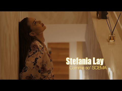 Stefania Lay - Stefania Lay - Comme so' scema (Video Ufficiale 2023)