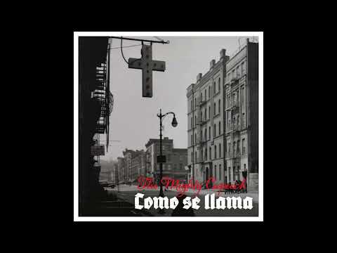 The Mighty Capeech - Como Se Llama