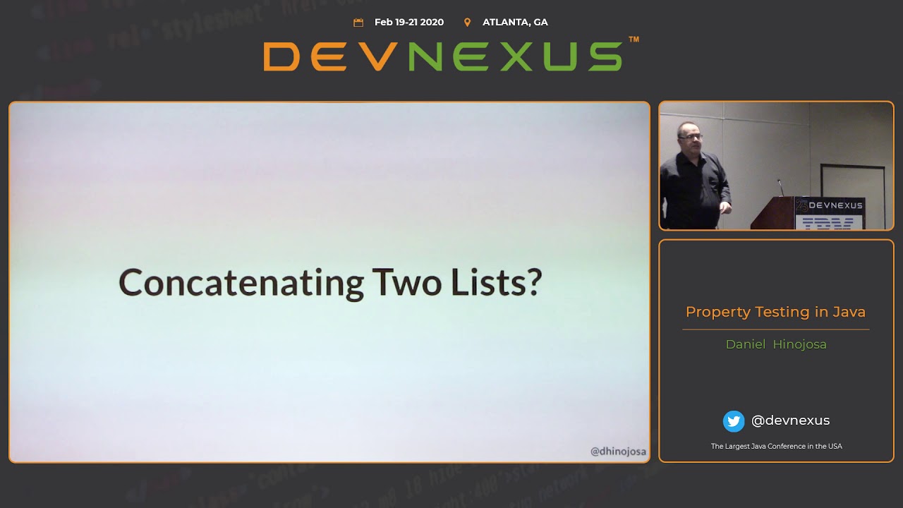DevNexus 2020   Property Testing in Java   Daniel Hinojosa