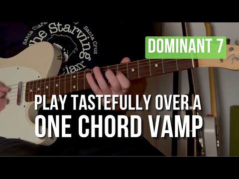 Dominant 7 Techniques / Playing Over A One Chord Vamp In E7