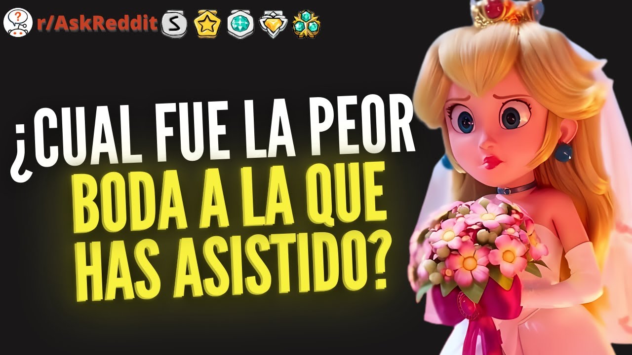 +3 Horas de ¿Cual fue la peor boda a la que has asistido? - Reddit Pregunta