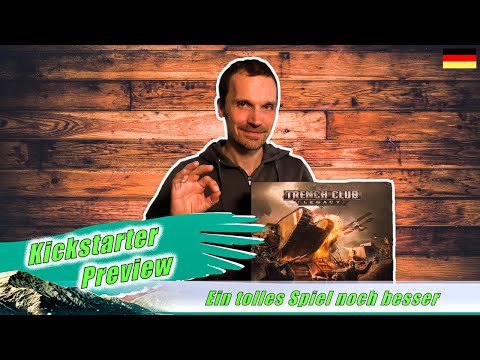 [Trench Club Legacy - Kickstarter Preview ]