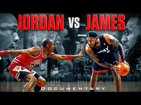 Michael Jordan vs LeBron James: Who Is The Goat | Documentary