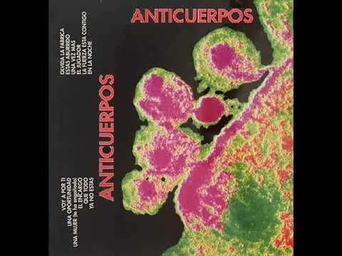 02 - ANTICUERPOS - Una oportunidad (ANTICUERPOS, 1992)