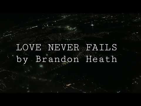 Love Never Fails You video