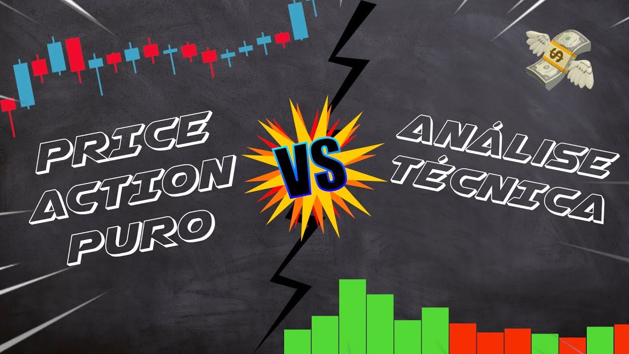 PRICE ACTION PURO ou ANÁLISE TÉCNICA CLÁSSICA?? 🔥
