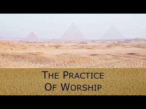 Exodus 30-31 - The Practice of Worship