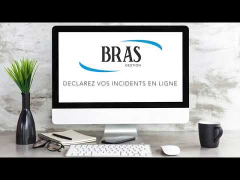 Nouveau chez Bras Gestion Locative, déclarez vos incidents sur votre espace client