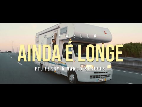 CREWELLA - Ainda é Longe ft. Ferry e Vando Streets