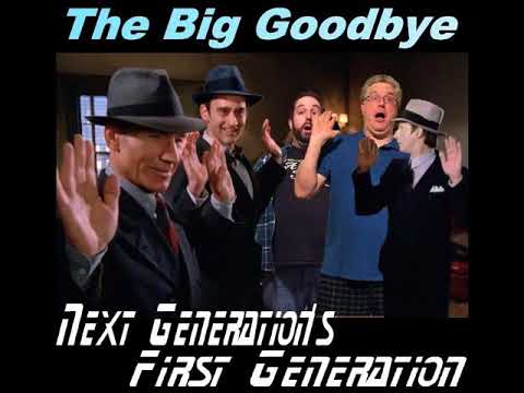 S1E12 The Big Goodbye
