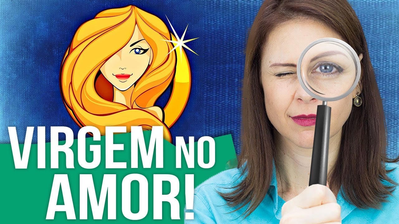 Virgem - A Influência dos Signos nos Relacionamentos