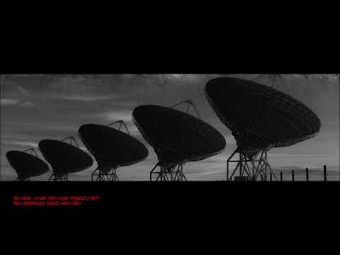 Bass and Space Podcast - [BassPod 030] Krash