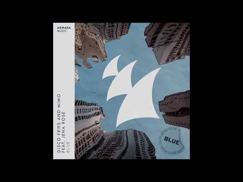 Disco Fries & MIMO feat. Jena Rose - Blue (Original Mix)