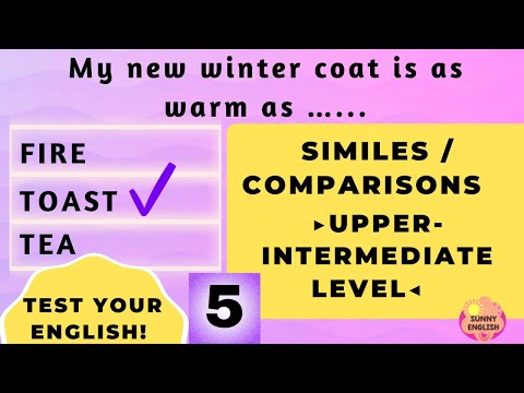 ENGLISH VOCABULARY QUIZ | SIMILES / COMPARISONS | UPPER-INTERMEDIATE LEVEL
