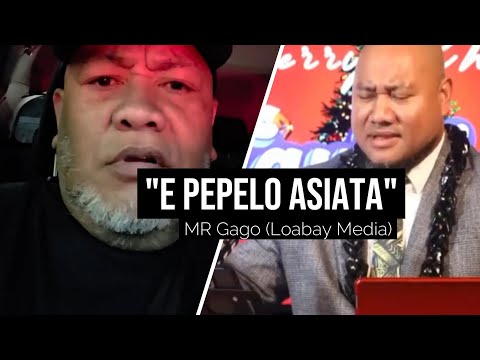 "E pepelo Asiata" - Mano Gago a.k.a Mr Gago replied (Loabay Media 2026)