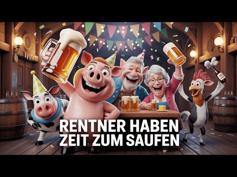 Rentner haben Zeit zum Saufen – Lustiger Bier-Schlager