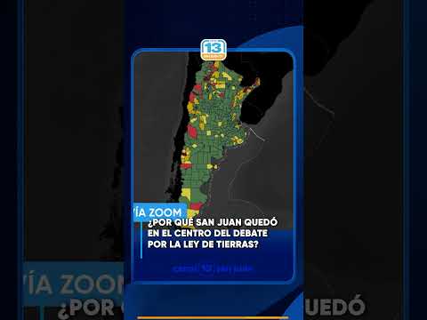 ¿Por qué San Juan quedó en el centro del debate por la ley de tierras?