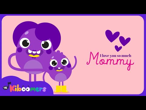 Mommy Oh Mommy - The Kiboomers Preschool Songs & Nursery Rhymes for Mothers Day
