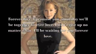 Forever Love by Reba McEntire Lyrics