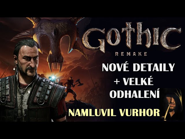 Titulný obrázok Youtube videa s názvom Gothic 1 Remake Če&scaron;tina a Info
