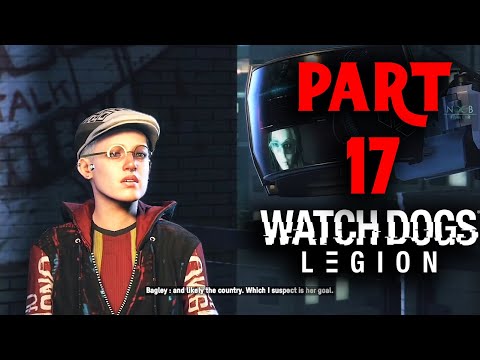 WATCH DOGS LEGION Part 17 Gameplay Walkthrough FULL GAME (No Commentary)