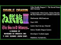 Double Dragon 3 The Sacred Stones NES Soundtrack In FULL HD 320 KBPS