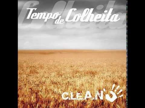 Banda CLeAN - tempo de colheita (Cd completo Áudio)