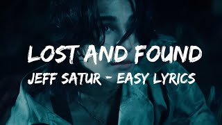 Download lagu Jeff Satur - Lost and Found [ฉันก่อนเจอเธอ] [Easy Lyrics] mp3