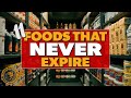11 Foods To STOCKPILE That NEVER Expire