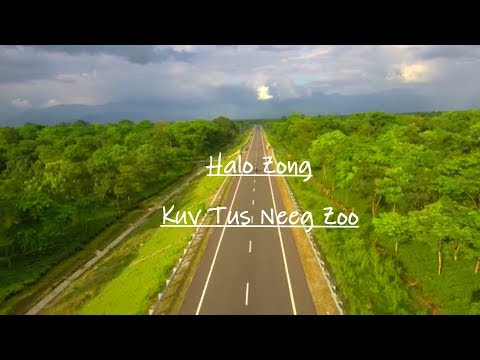 Halo Zong - Kuv Tus Neeg Zoo