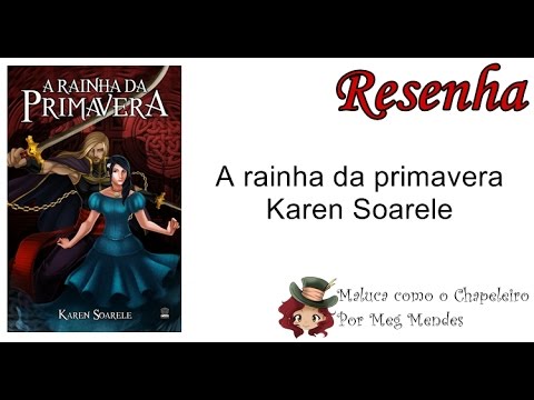 RESENHA |  A Rainha da Primavera