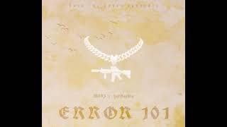 Error 101 Music Video