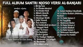 Download lagu TERBARU Full Album Sholawat Santri Njoso Versi Hadroh Al Banjari 2021 TANPA IKLAN mp3 Download lagu TERBARU Full Album Sholawat Santri Njoso Versi Hadroh Al Banjari 2021 TANPA IKLAN mp3