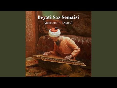 Beyati Saz Semaisi