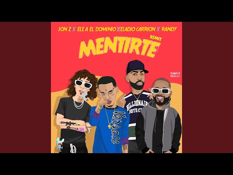 Mentirte (Remix)