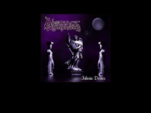 Abstract Symphony - Infinite Desire (Full Demo)