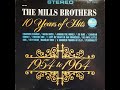 The Mills Brothers- Ramblin' Rose