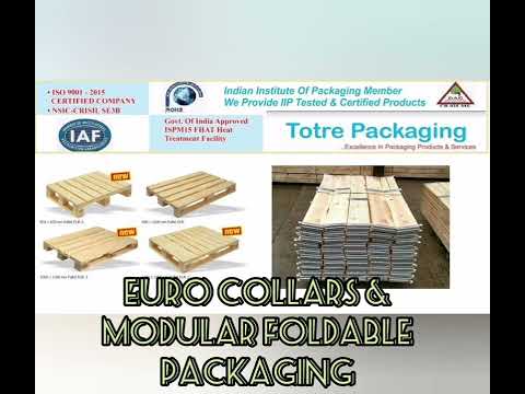 Euro Collars & Modular Foldable Packing.